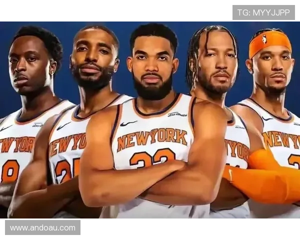 尼克斯新赛季阵容调整引热议球队冲击东部前列目标季后赛稳定性提升